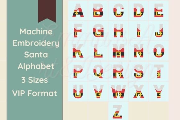 Santa Machine Embroidery Alphabet - VIP